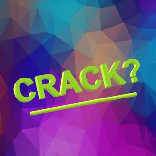 CRACK?