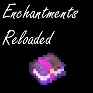 Enchantments Reloaded