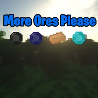 More Ores Please