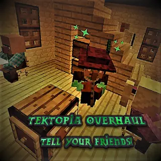 Tektopia Overhaul