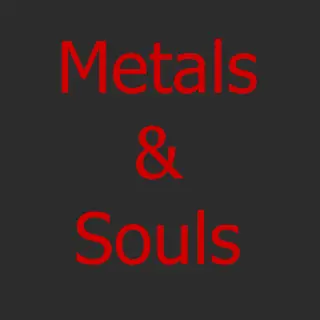 Metals And Souls
