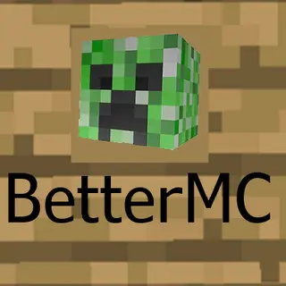BetterMC (Full Build)