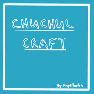 ChuchulCraft