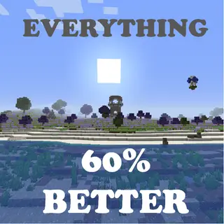 The Everything 60% Better Pack