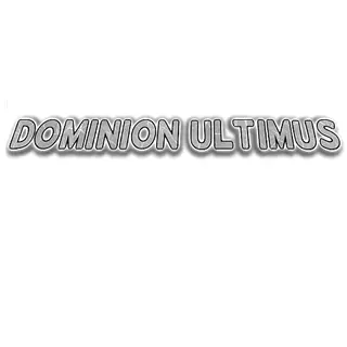 Dominion Ultimus