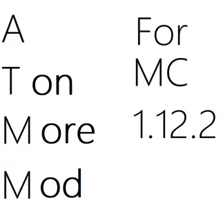 A Ton more mod