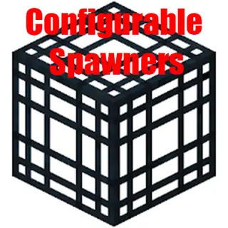 Configurable Spawners