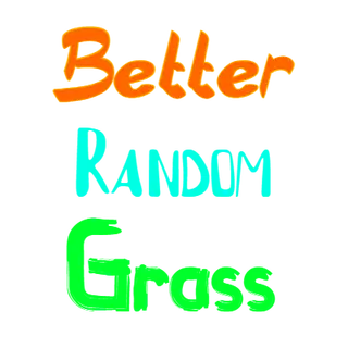 Better Random Grass
