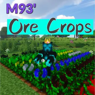 M93’s Ore Crops