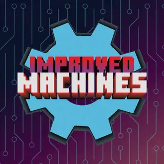 Improved Machines - Expert