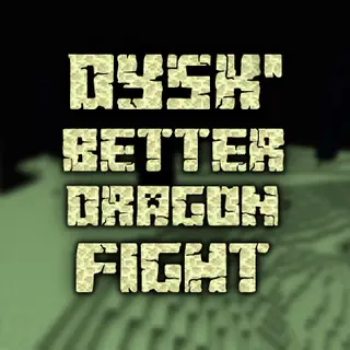 Dysk' Better Dragon Fight