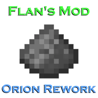 Flan's Mod Orion Rework