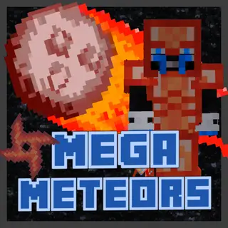 Mega Meteors Mod