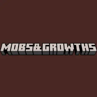 Mobs & Growths