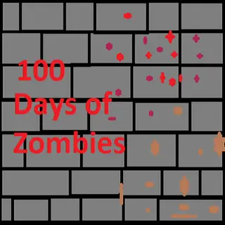 (100) Days of Zombies