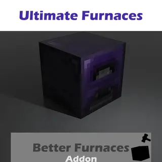 Ultimate Furnaces- BFR Addon