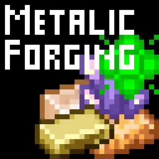 Metalic Forging Mod