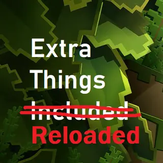 Extra Things - Reloaded