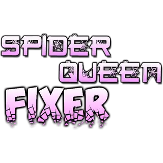 Spider Queen Fixer
