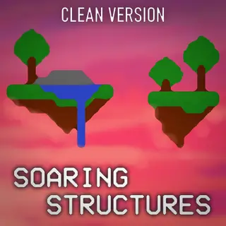 Soaring Structures 2 - Clean Version - Forge / Fabric