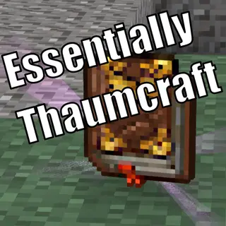 Essentially Thaumcraft