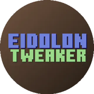 Eidolon Tweaker