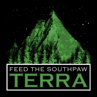 Feed The Southpaw: Terra