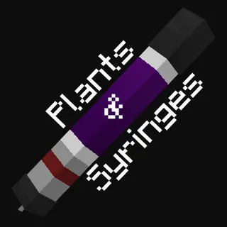 Plants & Syringes