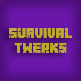 survival tweaks
