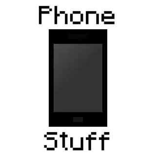 Phone Stuff