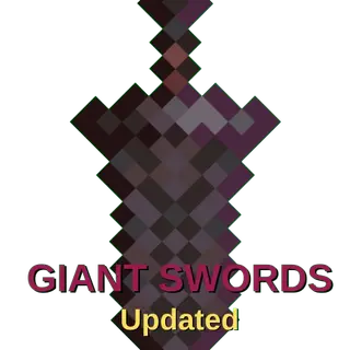 Giant Swords (UPDATED)
