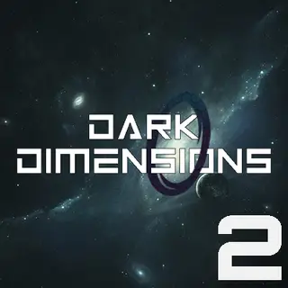 Dark Dimensions 2 -  Dark Lord Origins