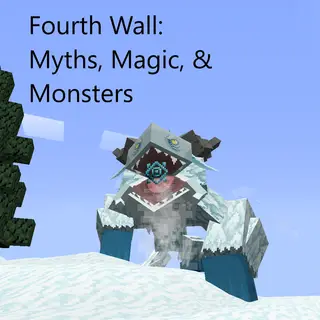 Fourth Wall: Myths, Magic & Monsters