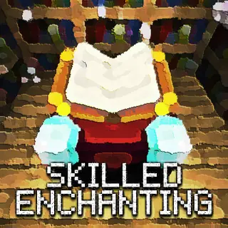 Skilled Enchanting [Fabric]