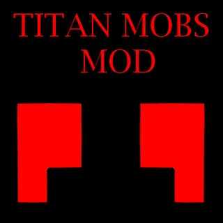 TitanMobs by tc3power