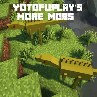 Yotofuplay's More Mobs