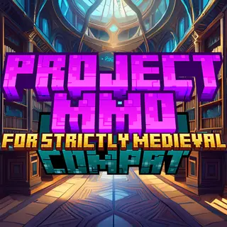 Project MMO: Compat For Strictly Medieval