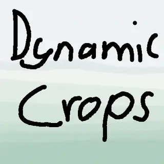 Dynamic Crops