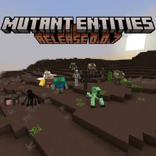 Mutant Entities