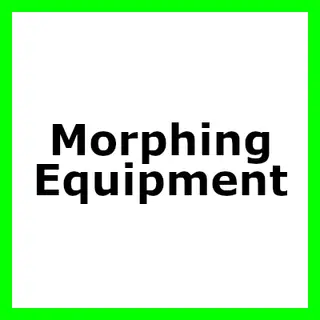 Morphing Equipment
