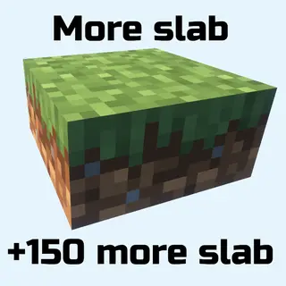 More slab