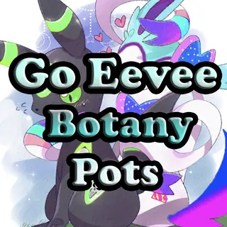 Go Eevee Botany Pots with more recipes!