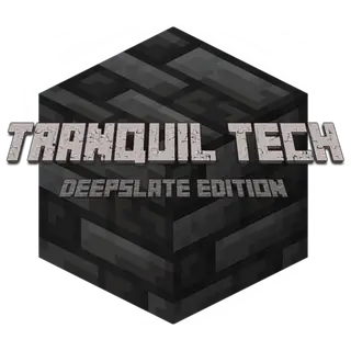 Tranquil Tech - Deepslate Edition
