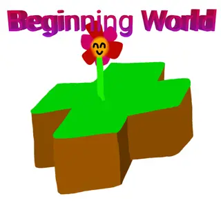 Beginning World