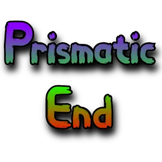 Prismatic End