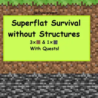 FlatMode - Superflat Challenge -  Modded client-side
