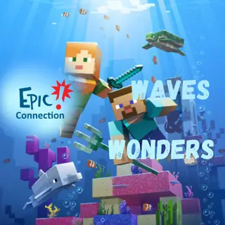 EPIC: Waves & Wonders