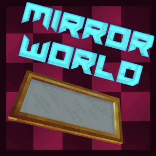 Mirror World Mod