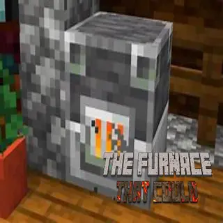 The Furnace That Could