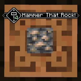 Hammer That Rock!